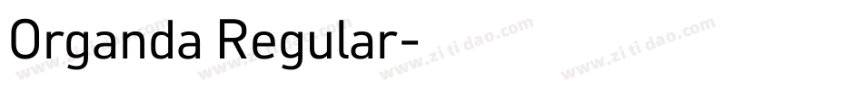 Organda Regular字体转换